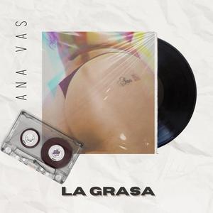 La grasa