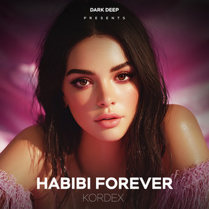 Habibi Forever