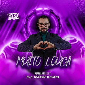 Muito Louca (feat. Pypo)