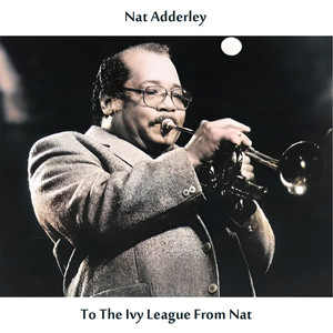 Nat Adderley - Sermonette