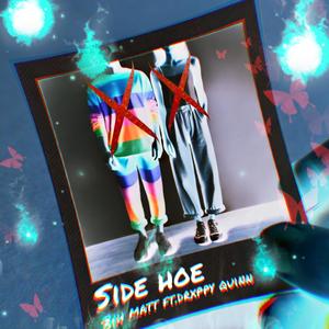 Side hoe (feat. Drxppy quinn) (Explicit)