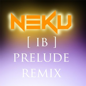 IB (Prelude Remix)