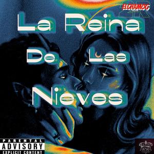 La Reina De Las Nieves (feat. Snur & Jr Alonz) (Explicit)