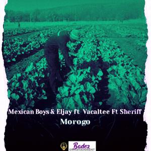 morogo(feat. Eljay, Vocaltee & Sheriff)