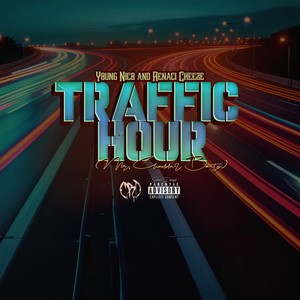 Traffic Hour (Explicit)