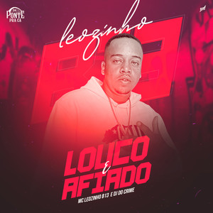 Louco e Afiado (Explicit)