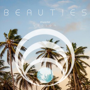 Beauties (Original Mix)
