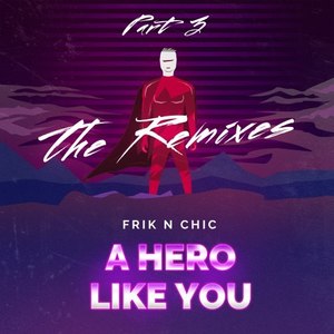A Hero Like You (James Deron Soulful Remix)