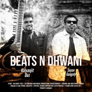 BEATS N DHWANI (feat. Sayan Ganguly)