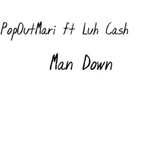 Man Down (Explicit)