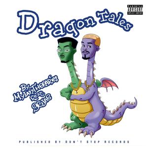 Dragon Tales (feat. 96JAE) [Explicit]