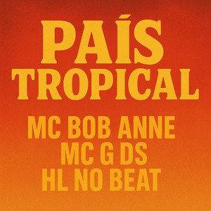 País Tropical (Explicit)