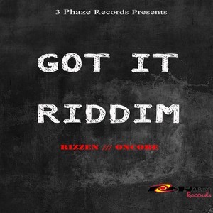 Got It Riddim