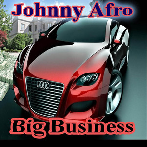 Big Bizness (Explicit)