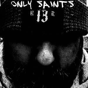 Only Saints