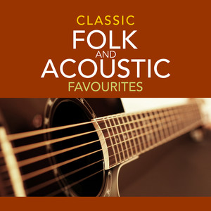 Classic Folk and Acoustic Favourites