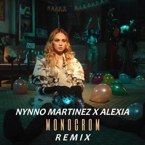 Monocrom (feat. Alexia) (Remix)