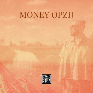 Money Opzij (Explicit)