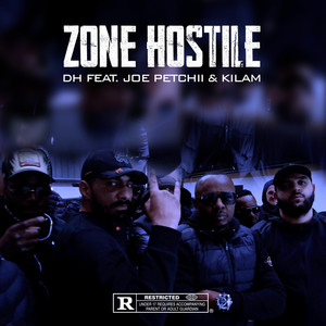 Zone Hostile (Explicit)