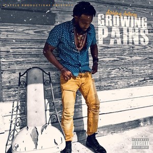 Growing Pains (Explicit)