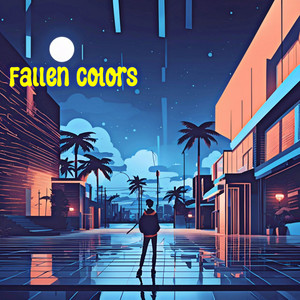 Fallen Colors