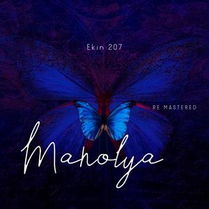 Manolya (Re Mastered)