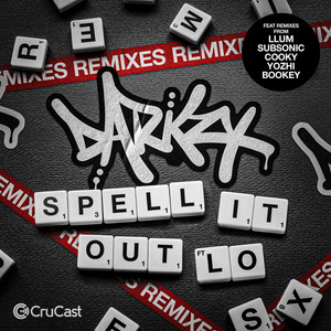 Spell It Out (feat. lo) (Llum Remix)