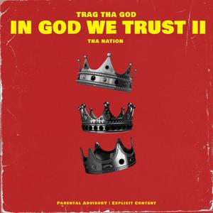 In God We Trust 2 (Explicit)