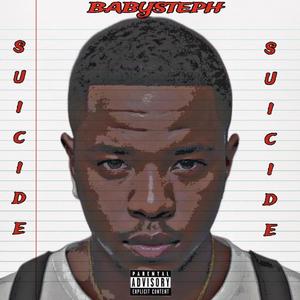 Suicide ￼ (Explicit)