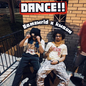 Dance!! (feat. Kwaun) (Explicit)