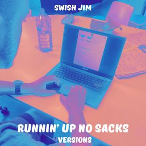 Runnin' up No Sacks (Slowed Down)
