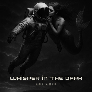 Whisper in the dark
