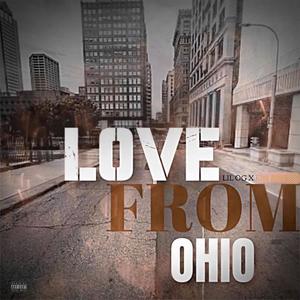 Love From Ohio (Explicit)