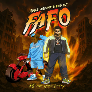 FAFO (F#@k Around & Find Out)