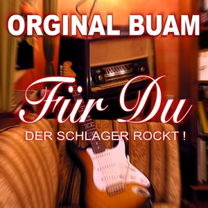 Für Du - Der Schlager rockt!