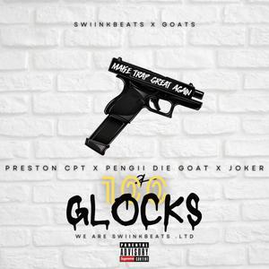 100glocks (feat. Preston & pengii) [Explicit]