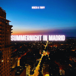 Summernight in Madrid (Explicit)