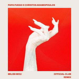 Milise mou (Official Club Remix) (feat. Christos Adamopoulos)