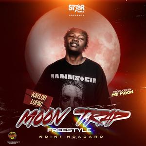 Moon Trap Freestyle (Ndini Ndadaro) (Explicit)