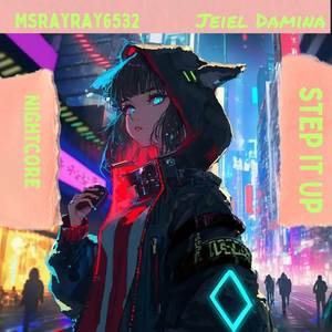Step It Up (Nightcore Version)