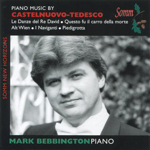 Castenuovo-Tedesco: Piano Music