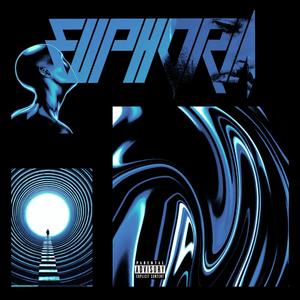 EUPHORIA (Explicit)