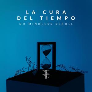 La Cura del Tiempo