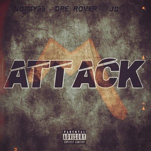 JayB Attack (feat. Nimmy 99) (Explicit)