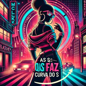 As Que Faz Curva Do S