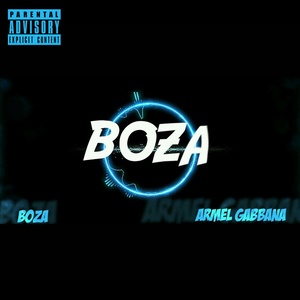 Boza (Explicit)