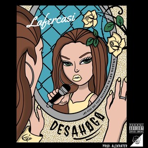 Desahogo (Explicit)