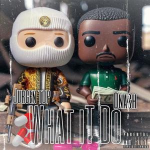 What It Do (Explicit)