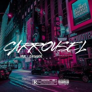 Carrousel (feat. Dxgger)