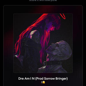 Dre Am I N (Sorrow Bringer Remix|Explicit)